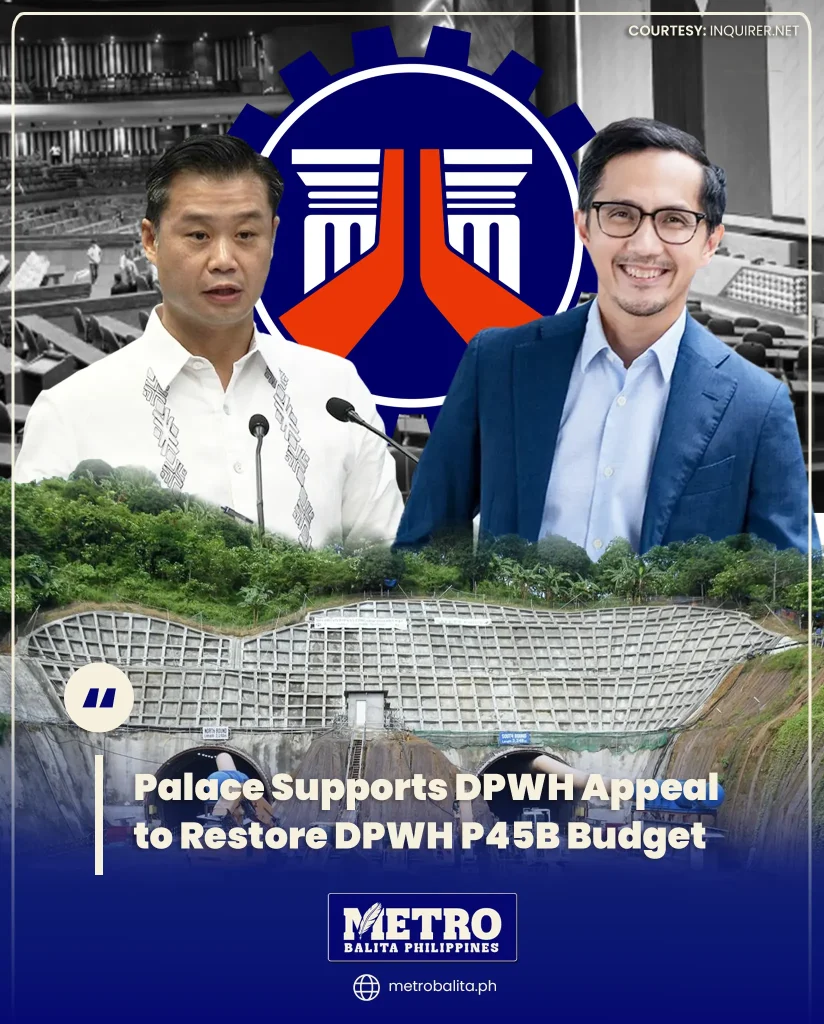 image of palace supports dpwh appeal to restore dpwh p45b budget