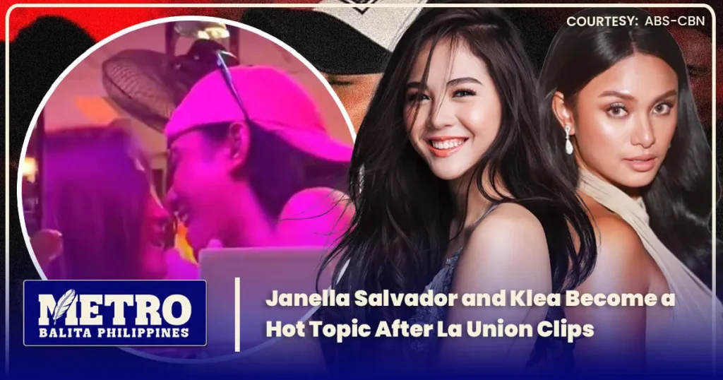 Janella Salvador and Klea Become a Hot Topic After La Union Clips