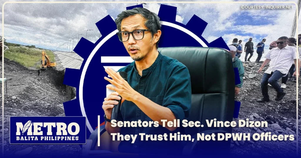 Senators Tell Sec. Vince Dizon They Trust Him, Not DPWH Officers