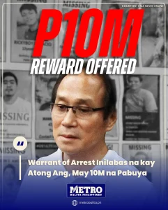 image warrant of arrest inilabas na kay atong ang, may 10m na pabuya