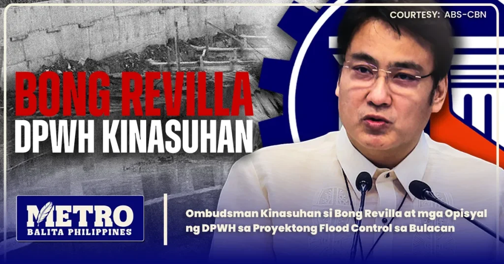 Ombudsman Kinasuhan si Bong Revilla at mga Opisyal ng DPWH sa Proyektong Flood Control sa Bulacan