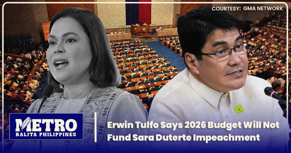 Erwin Tulfo Says 2026 Budget Will Not Fund Sara Duterte Impeachment
