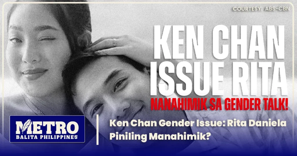 Ken Chan Gender Issue: Rita Daniela Piniling Manahimik?