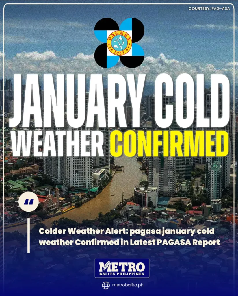 image of colder weather alert: pagasa january cold weather confirmed in latest pagasa report