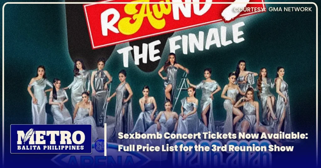 Sexbomb Concert Tickets Now Available: Full Price List for the 3rd Reunion Show