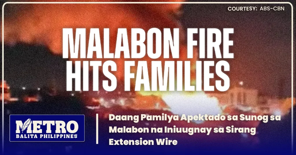 Daang Pamilya Apektado sa Sunog sa Malabon na Iniuugnay sa Sirang Extension Wire