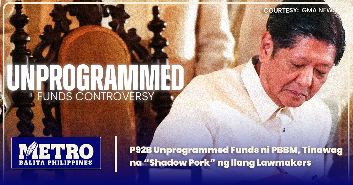 ₱92B Unprogrammed Budget ni PBBM: Shadow Pork?