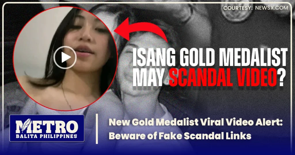 New Gold Medalist Viral Video Alert: Beware of Fake Scandal Links
