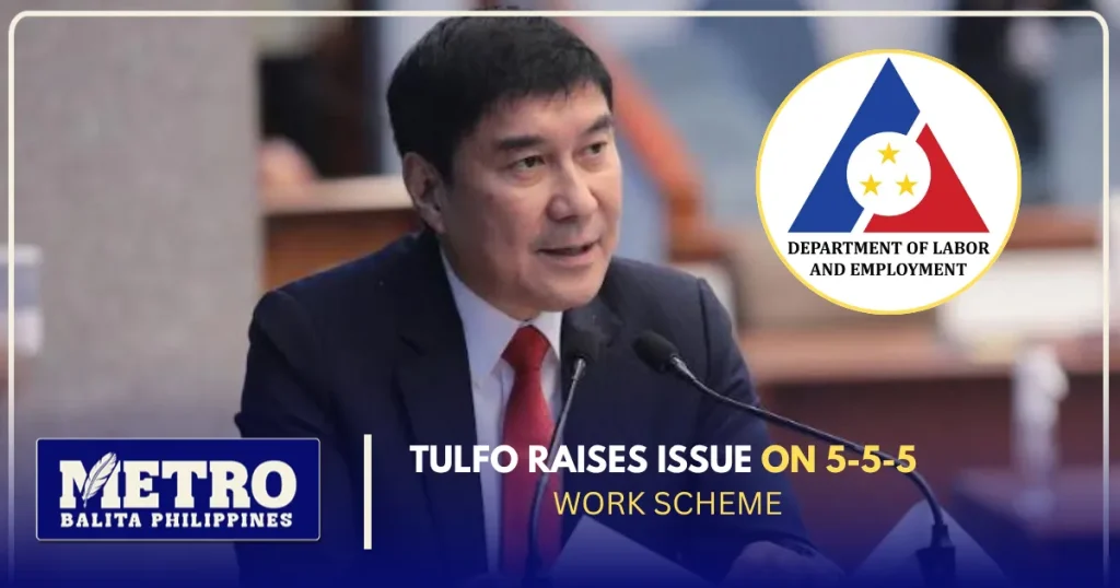 Tulfo Raises Issue on 5-5-5 Work Scheme