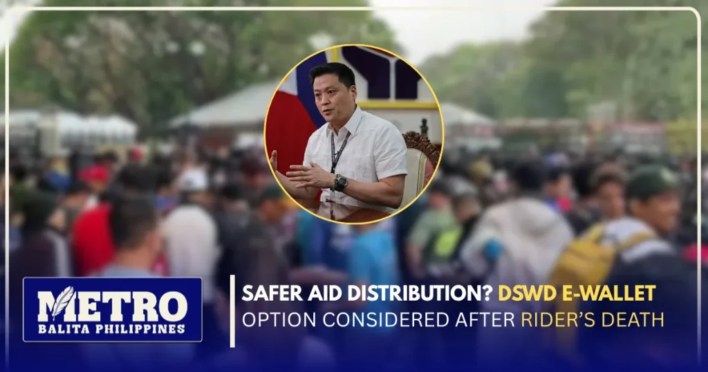 Safer Aid Distribution? DSWD E-wallet Option Considered After Rider’s Death