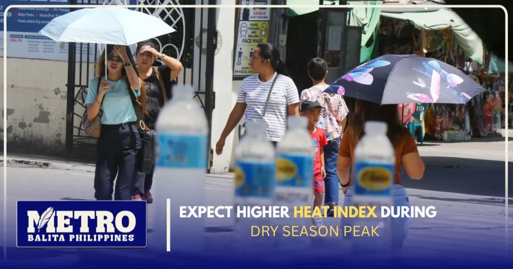 image of expect higher heat index during dry season peak