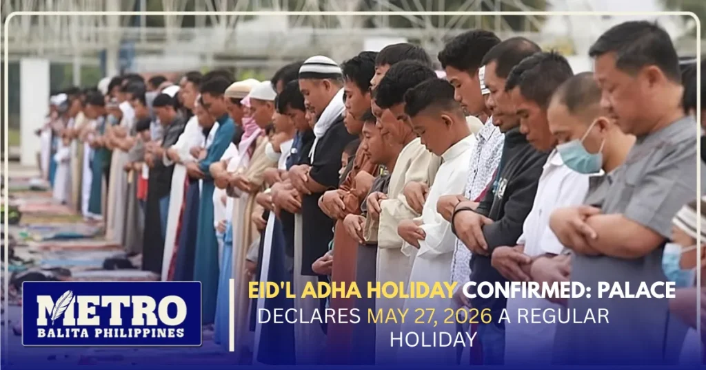 Eid’l Adha Holiday Confirmed: Palace Declares May 27, 2026 a Regular Holiday