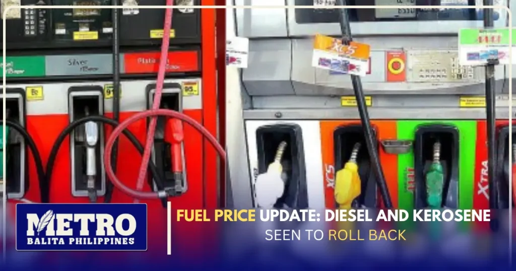 Fuel Price Update: Diesel and Kerosene Seen to Roll Back