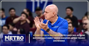 Ateneo Coach Baldwin Faces ILBO Call as Rene Baterbonia Family Seeks Answers After Tragic Drowning