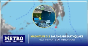 Magnitude 5.3 Sarangani Earthquake Felt in Parts of Mindanao