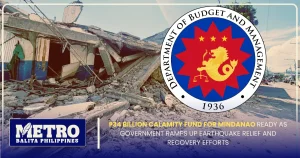 ₱34 Billion Calamity Fund for Mindanao Ready as Government Ramps Up Earthquake Relief and Recovery Efforts