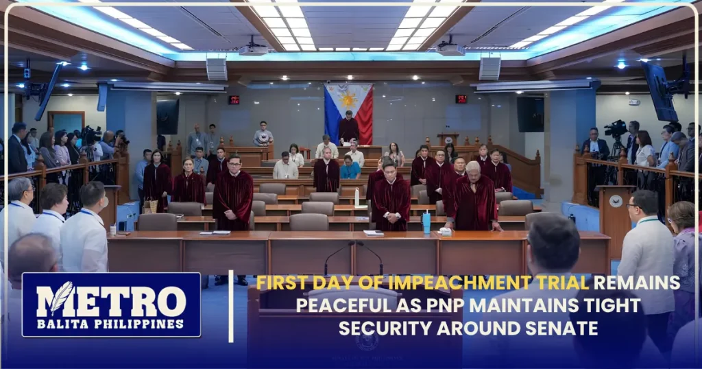 First day of impeachment trial Remains Peaceful as PNP Maintains Tight Security Around Senate