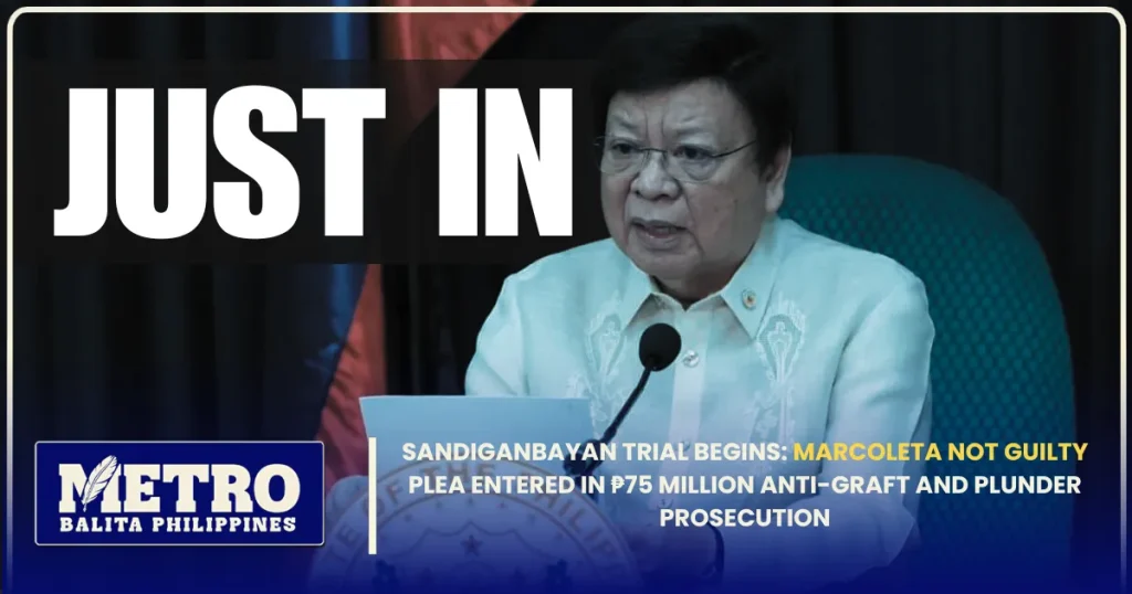 Sandiganbayan Trial Begins: Marcoleta Not Guilty Plea Entered in ₱75 Million Anti-Graft and Plunder Prosecution